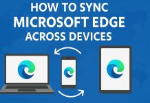 How to Sync Microsoft Edge Across Devices Sync Microsoft Edge Across Devices