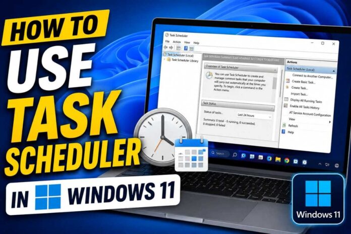 how-to-use-task-scheduler-windows-11